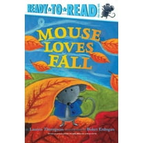 Mouse Mouse Loves Fall: Ready-To-Read Pre-Level 1, (Paperback)