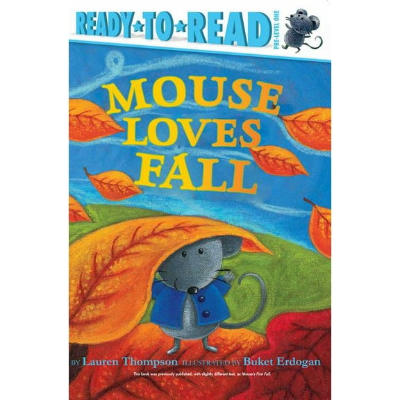 Mouse Mouse Loves Fall: Ready-To-Read Pre-Level 1, (Paperback)