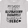 thumbnail image 4 of Inktastic My Daddy is a Respiratory Therapist and a Hero Boys or Girls Toddler T-Shirt, 4 of 5