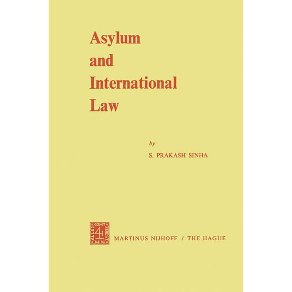 Asylum and International Law, (Paperback)