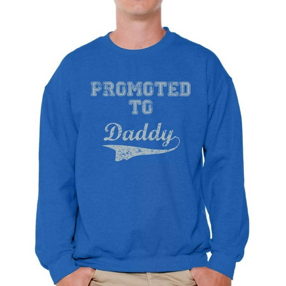 Awkward Styles Men's Promoted to Daddy Cute Graphic Sweatshirt Tops New Dad Father's Day Gift Father To Be
