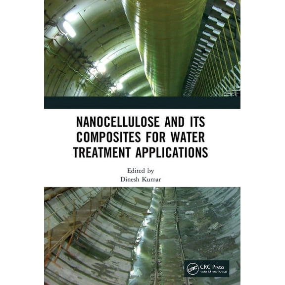 Nanocellulose and Its Composites for Water Treatment Applications, (Paperback)