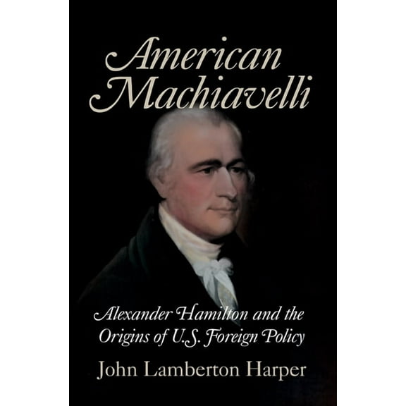 American Machiavelli, (Paperback)