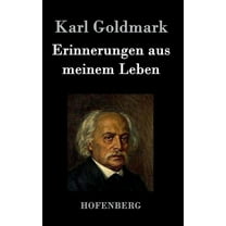 Erinnerungen aus meinem Leben (Hardcover)