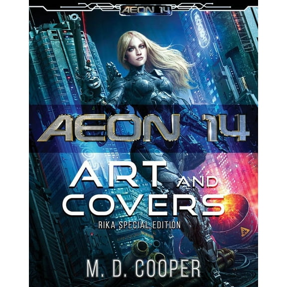Aeon 14 Art Aeon 14 - The Art and Covers: Rika Edition, Book 2, (Paperback)