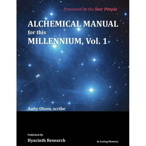 Alchemical Manual for this Millennium Volume 1, (Paperback)