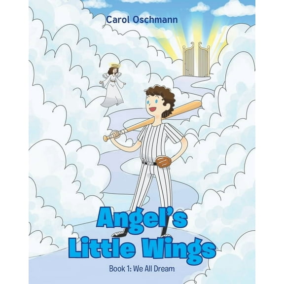 We All Dream Angel's Little Wings, Book 1, (Paperback)