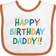 thumbnail image 3 of Inktastic Happy Birthday Daddy Boys or Girls Baby Bib, 3 of 4