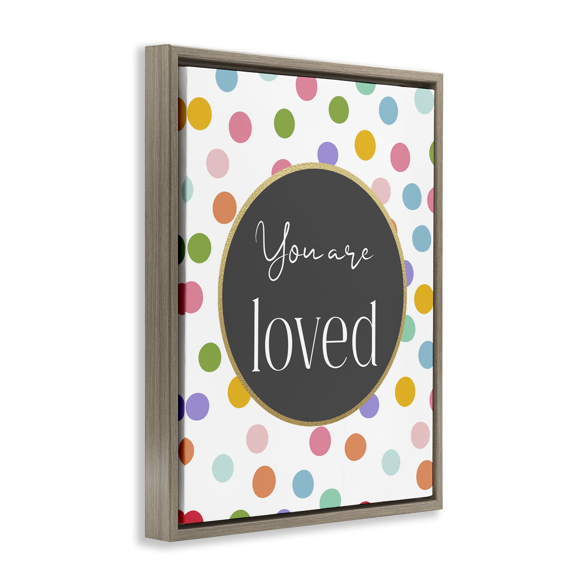 Stupell Industries You Are Loved Polka Dots Brown Framed Floater Canvas Wall Art, design by Christine Simpson Art