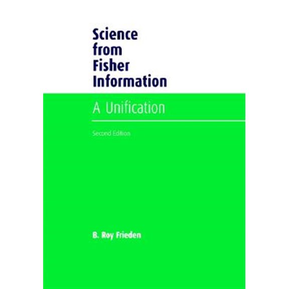 Pre-Owned Science from Fisher Information, (Hardcover)