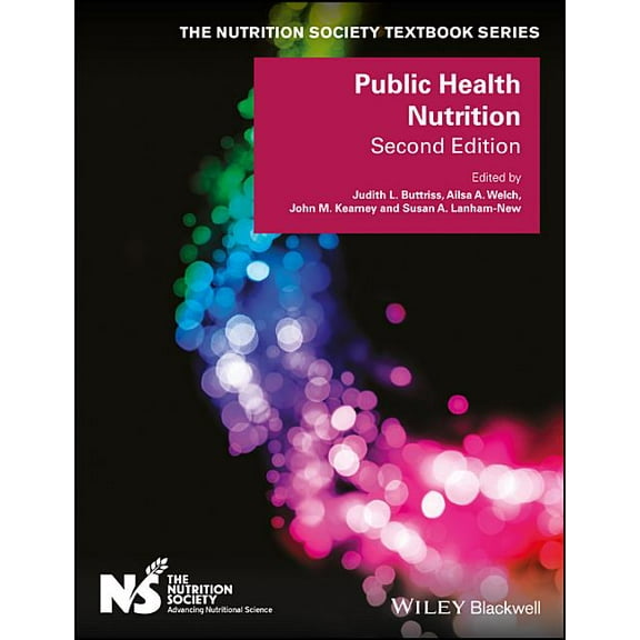 Nutrition Society Textbook Public Health Nutrition, (Paperback)