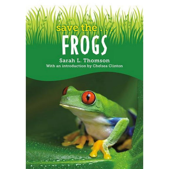 Save the...: Save the...Frogs (Paperback)