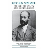 Heritage of Sociology Series: Georg Simmel on Individuality and Social Forms (Paperback)