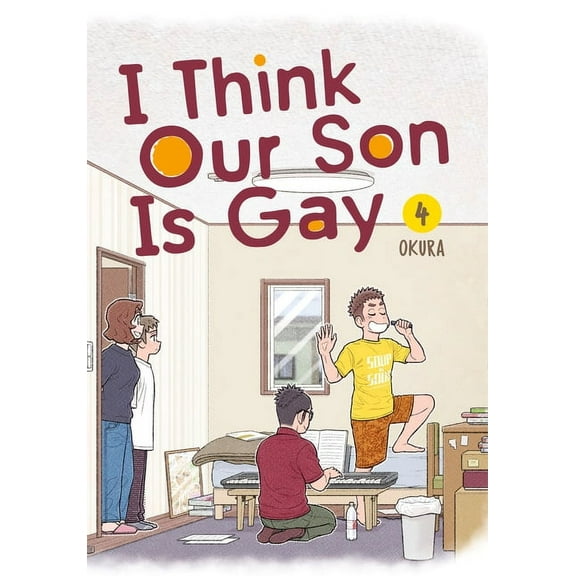 I Think Our Son Is Gay I Think Our Son Is Gay 04, (Paperback)