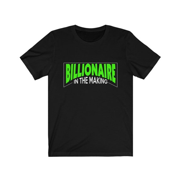 For Trader Billionaire In The Making Trader TShirt