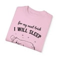 thumbnail image 3 of For My Next Trick I Will Sleep to Until Comfort Colors Unisex Shirt, 3 of 7