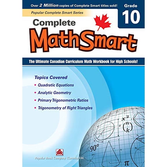 Pre-Owned Popular Complete Smart Series: Complete MathSmart 10: The Ultimate Canadian Curriculum Math Workbook for High Schools! Paperback