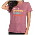 thumbnail image 4 of Womens Summer Tops Pickleball It's A Good Day To Play Pickleball Pickleball Player Tee Shirts for Women Pink XXL, 4 of 4