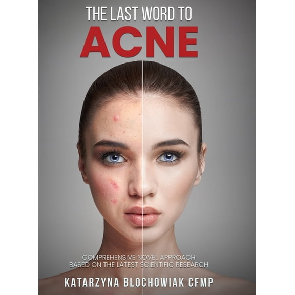 The Last Word To Acne, (Hardcover)