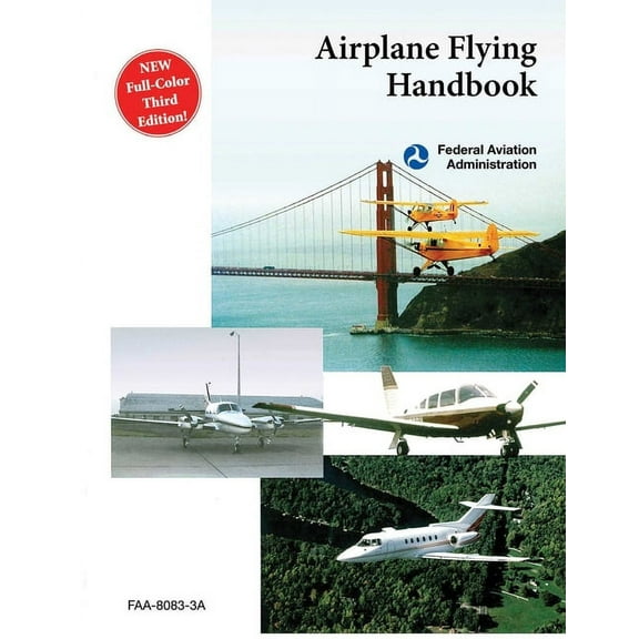 Airplane Flying Handbook (FAA-H-8083-3A) (Paperback)
