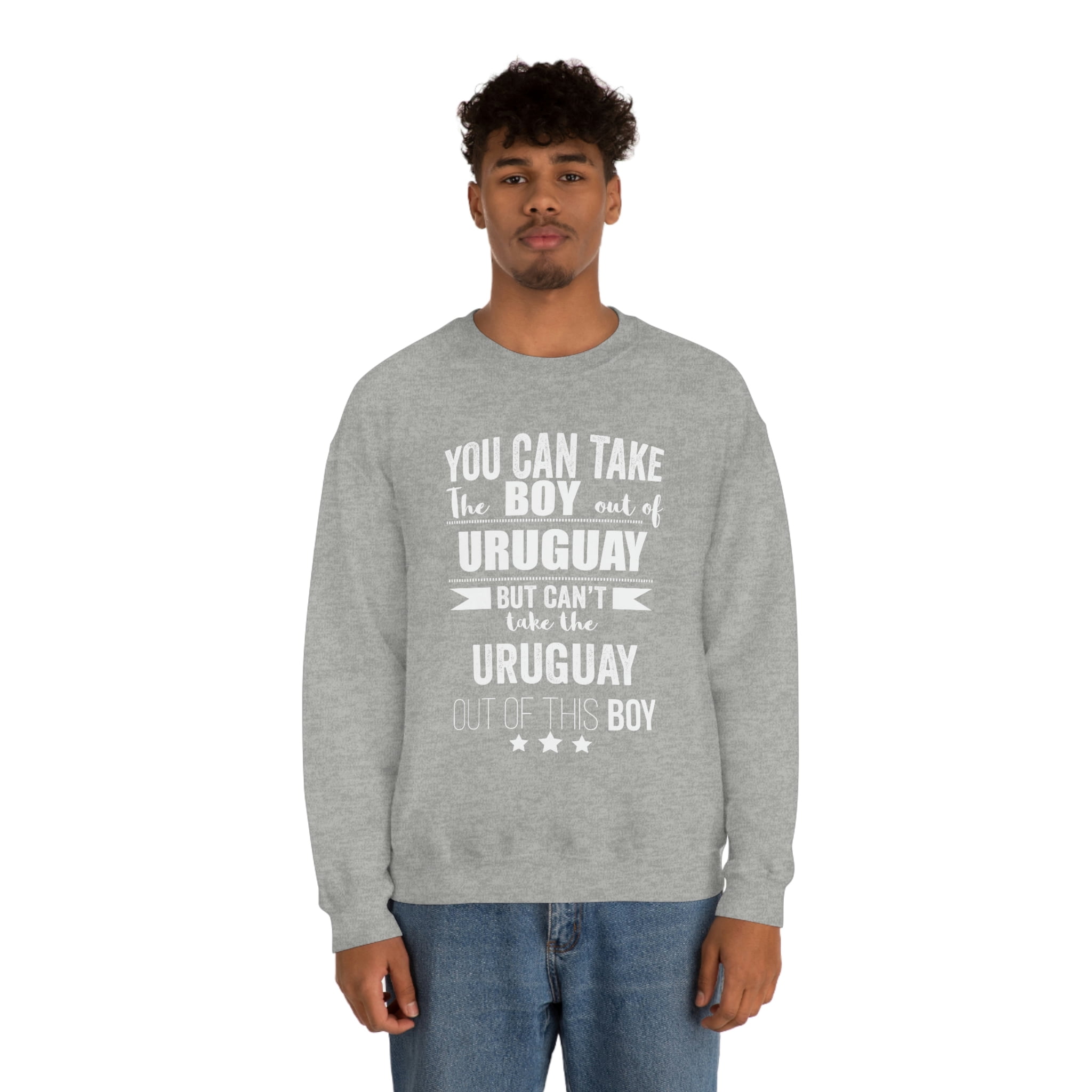 Can't take Uruguayan Pride out of the boy Unisex Sweatshirt S-2XL