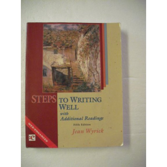 Pre-Owned Steps to Writing Well: With Additional Readings (Paperback) 0155065688 9780155065680