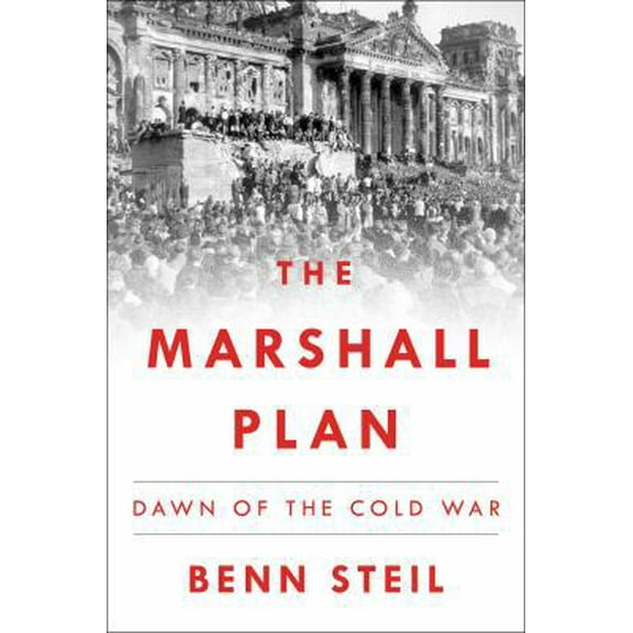 Pre-Owned The Marshall Plan: Dawn of the Cold War (Hardcover) 1501102370 9781501102370