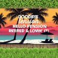 thumbnail image 5 of Scenic Design Retirement Banner Tropical Theme Relaxing Atmosphere Vacation for Retirement Celebration Beach Party Relaxation Event, 5 of 8