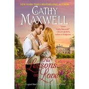 Pre-Owned His Lessons on Love: A Logical Man's Guide to Dangerous Women Novel (Paperback 9780062897350) by Cathy Maxwell