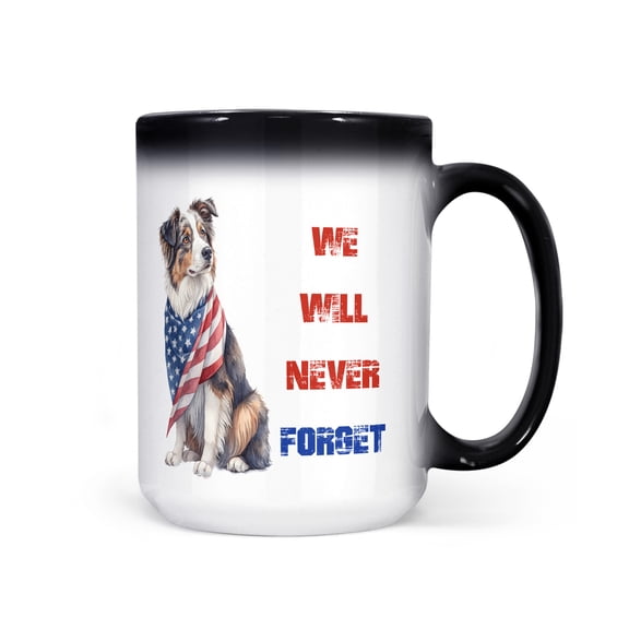Patriot Australian Shepherd We Will Never Forget Patriotic Remembrance Day Heat Color Changing Mug Aussie Dog Lover Gifts Magic Coffee Mug - 12014