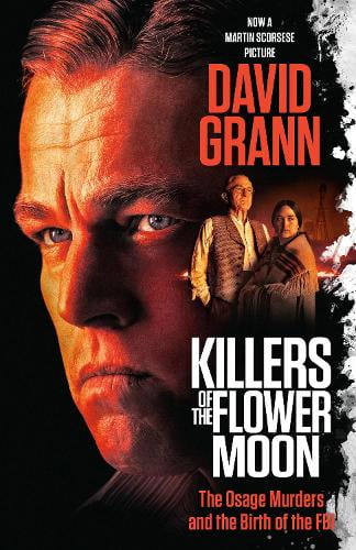Pre-Owned Killers of the Flower Moon (Movie Tie-In Edition): The Osage Murders and the Birth of the FBI (Paperback) 0593470834 9780593470831