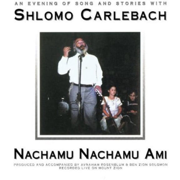 Shlomo Carlebach - Nachamu Nachamu Ami - Music & Performance - CD