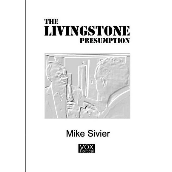The Livingstone Presumption (Paperback)