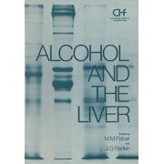 Hepatology Alcohol and the Liver, Book 3, (Paperback)