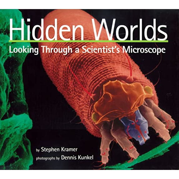 Pre-Owned Hidden Worlds : Looking Through a Scientist's Microscope