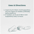 thumbnail image 6 of pH-D Feminine Health Boric Acid Vaginal Suppositories for Women's Health, 24 Count, 6 of 8