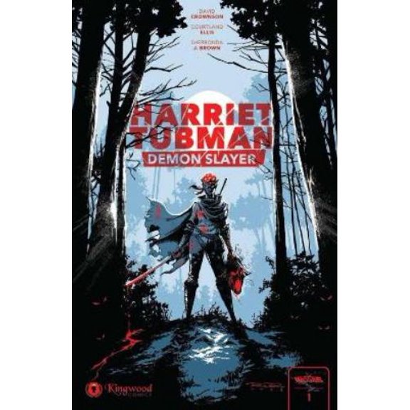 David Crownson Harriet Tubman: Demon Slayer Vol. 1 1st Edition (Paperback)
