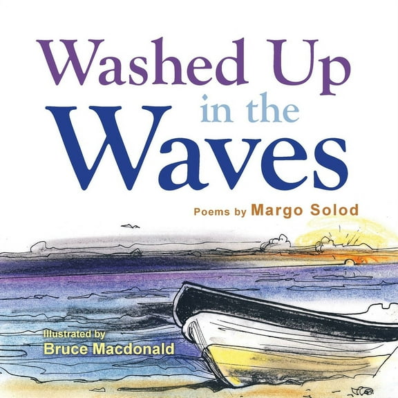 Washed Up in the Waves, (Paperback)