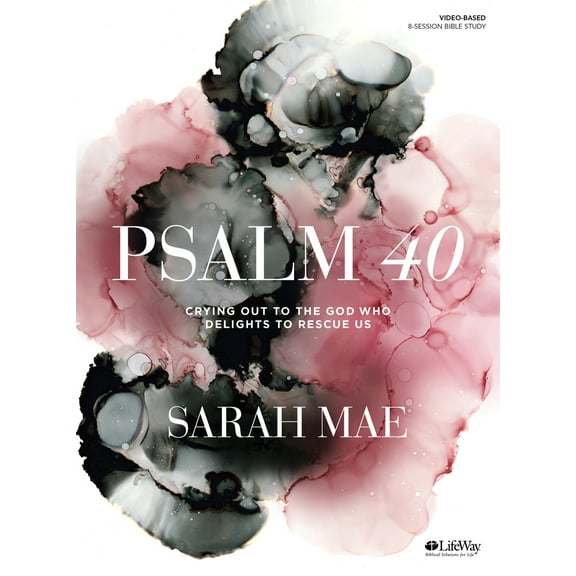 Pre-Owned Psalm 40 - Bible Study Book: Crying Out to the God Who Delights to Rescue Us (Paperback) 1462796842 9781462796847