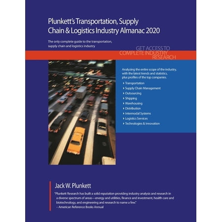 Plunkett s Transportation Supply Chain & Logistics Industry Almanac 2020: Transportation Supply Chain & Logistics Indu (Paperback)