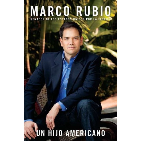 Pre-Owned Un Hijo Americano (Spanish Edition) (Hardcover) 0451416139 9780451416131