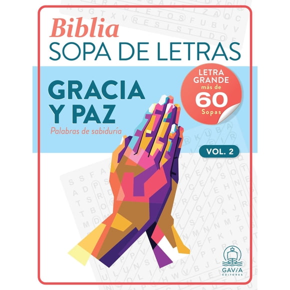 Biblia. Gracia y Paz. Palabras de Sabiduría. Vol. 2 Sopa de Letras Gavia Editores 729208217828
