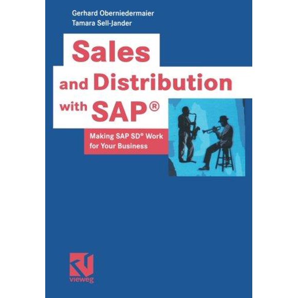 Sales and Distribution with SAP(R)