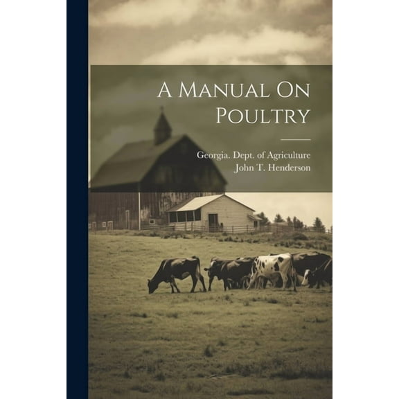 A Manual On Poultry (Paperback)