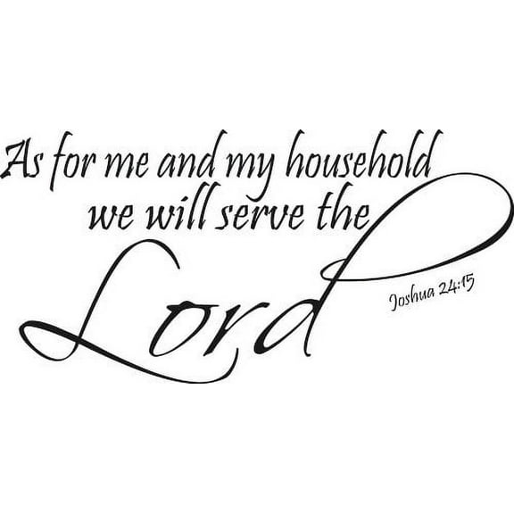 Joshua 24:15, Bible Verse Vinyl Wall Decal by Scripture Wall Art, 11"x22" Black,