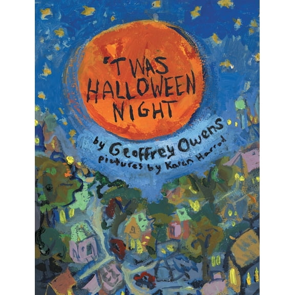 Twas Halloween Night, (Hardcover)