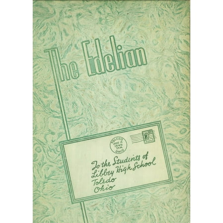 (Custom Reprint) Yearbook: 1944 Edward Drummond Libbey High School - Edelian Yearbook (Toledo OH)