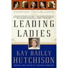 Leading Ladies: American Trailblazers (Paperback)