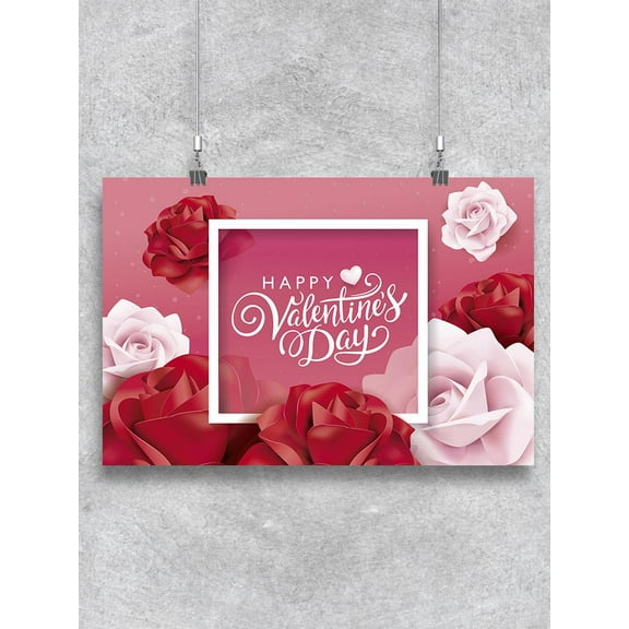 Pink And Red Valentine's Roses Poster -Image by Shutterstock