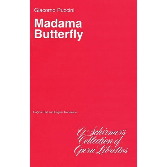 Madama Butterfly: Libretto, (Paperback)
